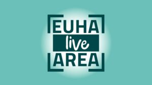 EUHA 2024 - Das Programm der neuen EUHA-Live Area!